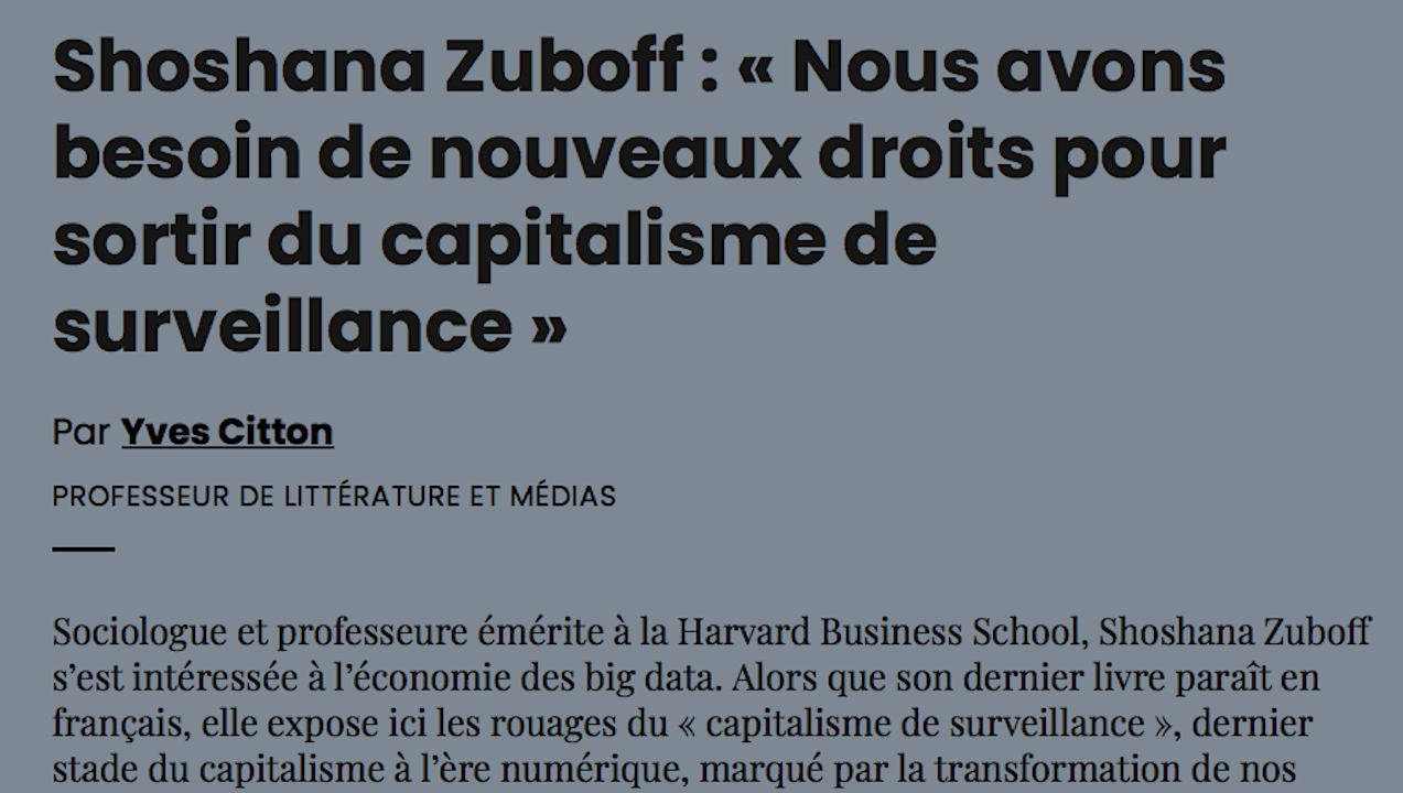 L'âge Du Capitalisme De Surveillance Shoshana Zuboff Shoshana Zuboff : « Nous avons besoin de nouveaux droits pour sortir du