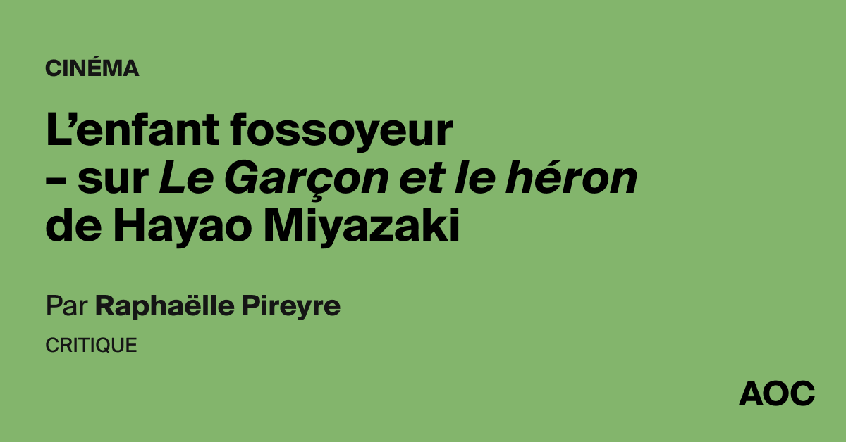 Le garçon et le héron » de Miyazaki s'inspire d'un livre