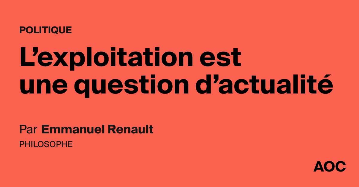 L’exploitation est une question d’actualité - AOC media