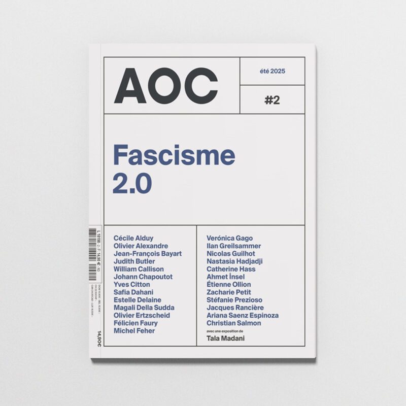Magazine #2 - Fascisme 2.0<br><span>Été 2025