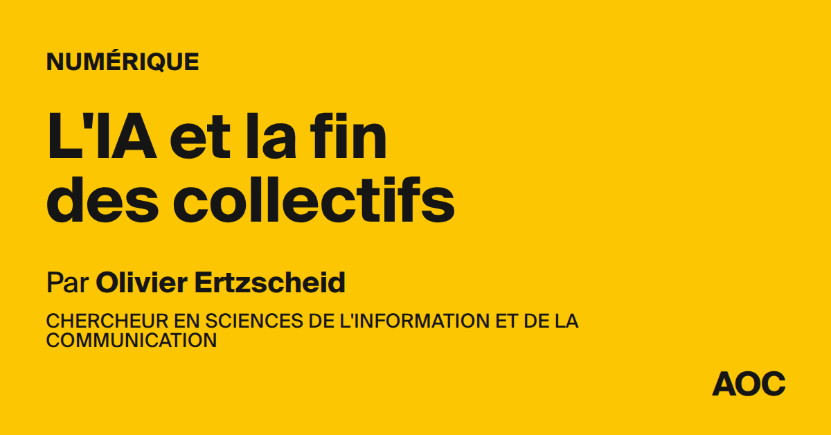 L’IA et la fin des collectifs