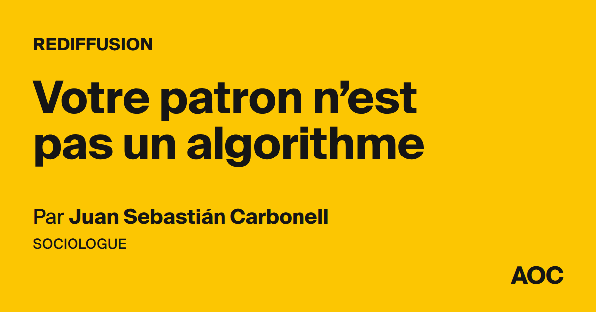 Votre patron n’est pas un algorithme