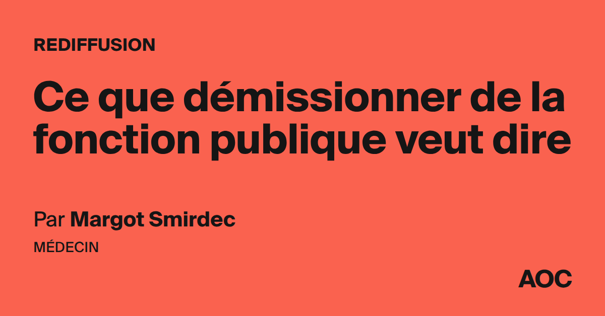 Ce que démissionner de la fonction publique veut dire