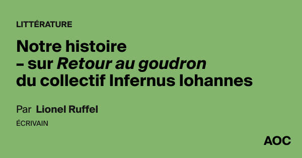 Notre histoire – sur Retour au goudron du collectif Infernus Iohannes