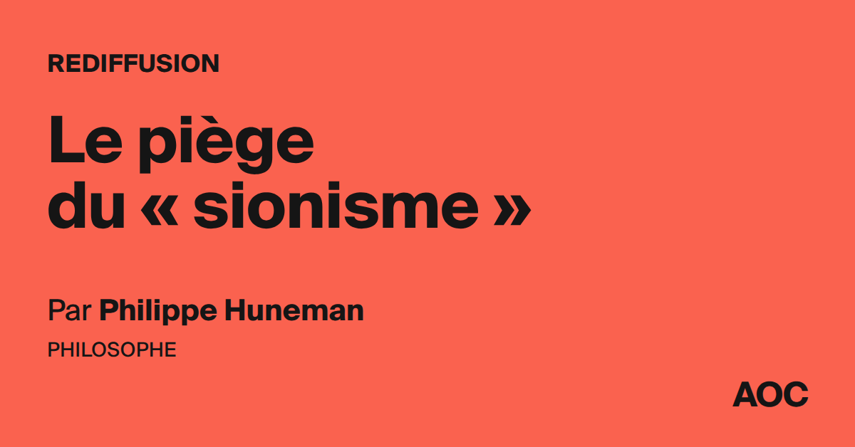 Le piège du « sionisme »