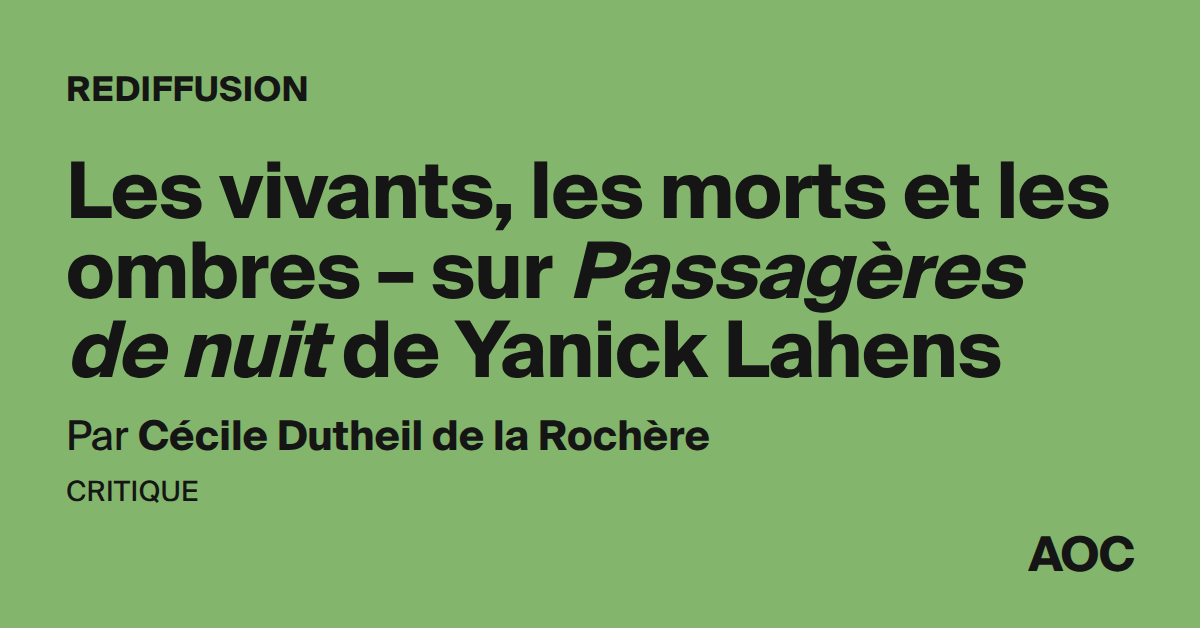 Les vivants, les morts et les ombres – sur Passagères de nuit de Yanick Lahens