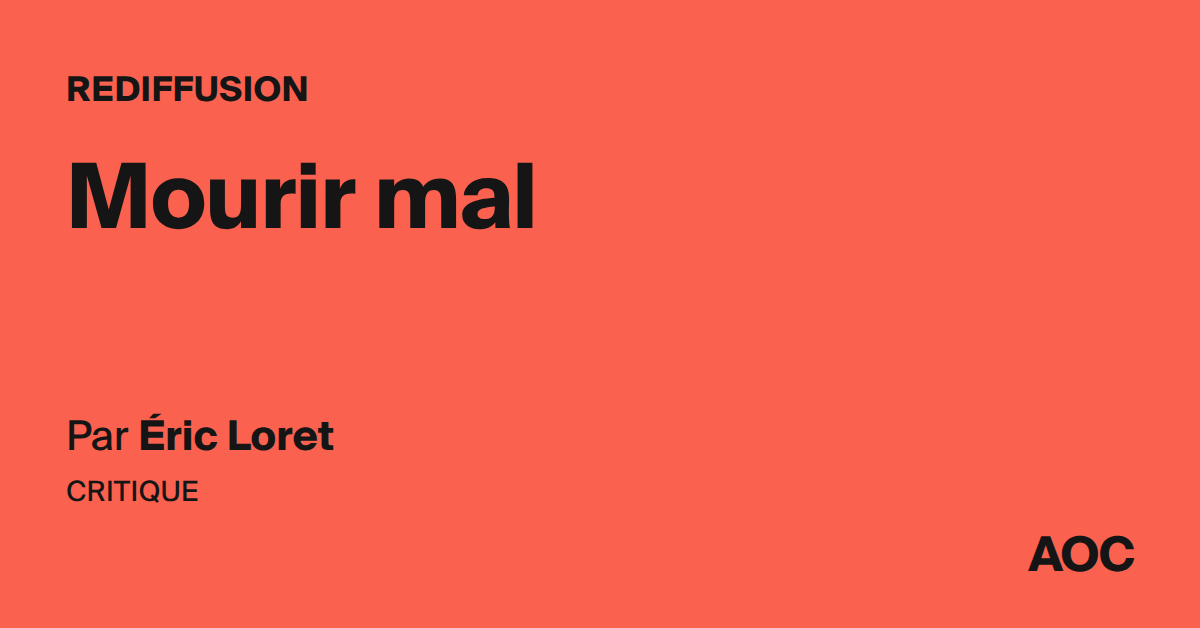 Mourir mal - AOC media